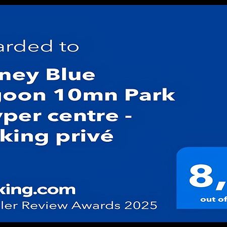 Disney Blue Lagoon - Votre Havre De Paix En Centre Ville - Facile D'Acces & Proche Parc Bussy-Saint-Georges Eksteriør bilde